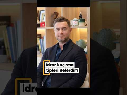 İdrar kaçırma tipleri