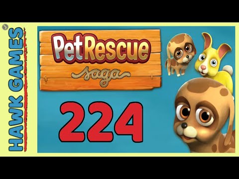 Pet Rescue Saga Level 224 Super Hard - 3 Stars Walkthrough, No Boosters