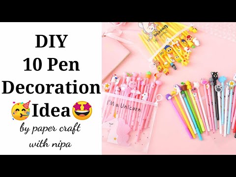 DIY 10 Pen Decoration Ideas | School Craft | Cute Pencil Decoration | How To make | Paper Craft