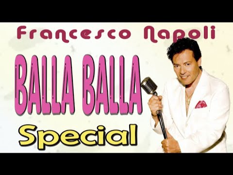 Francesco Napoli  - Balla Balla special long mix