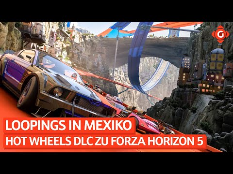 Loopings in Mexiko - Hot Wheels DLC zu Forza Horizon 5 | SPECIAL