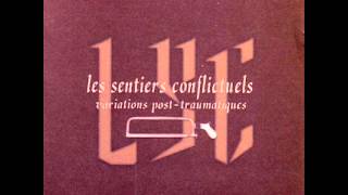 Les Sentiers Conflictuels - face A (Untitled) .wmv