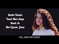 Kabhii Tumhhe LYRICS Palak Machhal Javed Mohsin Rashmi V Soulful Lyrics