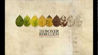 The Boxer Rebellion - Semi-Automatic (Acoustic)