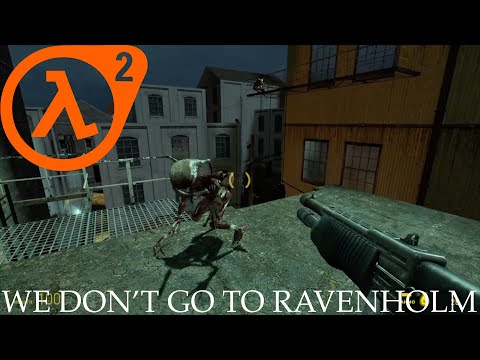 Half-Life 2 - Chapter 6 We Don't Go To Ravenholm - Walkthrough Video