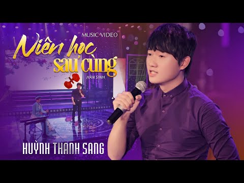 Thể hiện bởi Huỳnh Thanh Sang