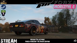 Forza Horizon 4 Ultimate Edition - [2K] - 🔴STREAM🔴 - Nissan Collections - #3