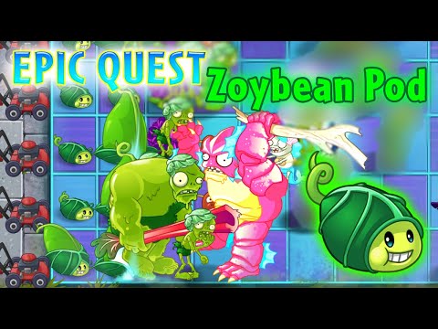 Plants vs. Zombies 2 - Epic Quest: Zoybean Pod