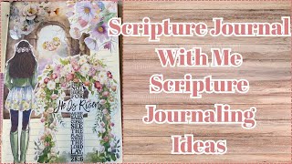 SCRIPTURE JOURNAL WITH ME | SCRIPTURE JOURNALING IDEAS