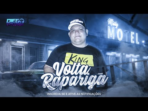 (TecnoFunk) Dj Diego Evolution - Volta Rapariga (Exclusiva) 2021