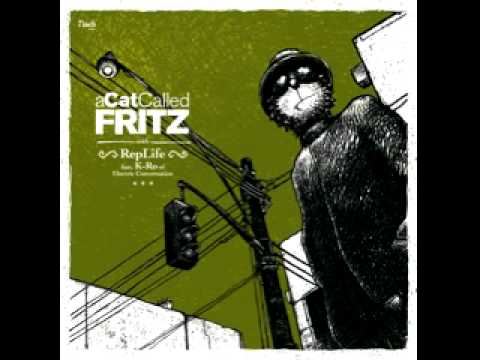aCatCalledFRITZ - ON & ON (feat. RepLife and K-Ro)
