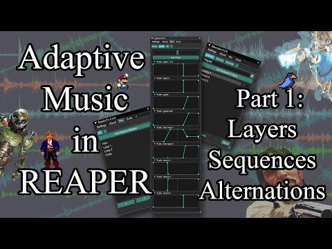 Adaptive Music In REAPER - Introduction to the Scripts