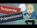 Temporale Präpositionen | A2-B1-B2 | Deutsch lernen | Learn German
