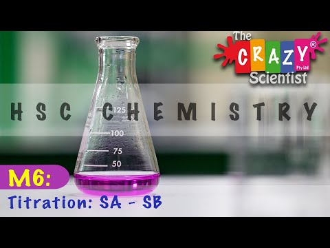 M6 HSC Chemistry - 33: Titrations SA-SB