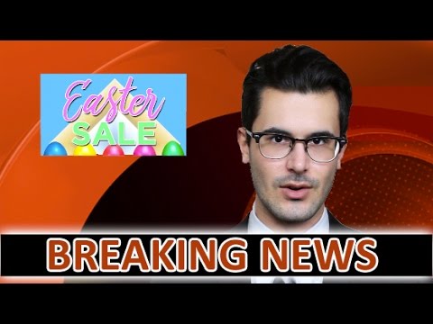 BREAKING NEWS! - EASTER SALE 2017