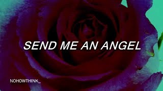 Highly Suspect - Send Me An Angel (Lyrics)