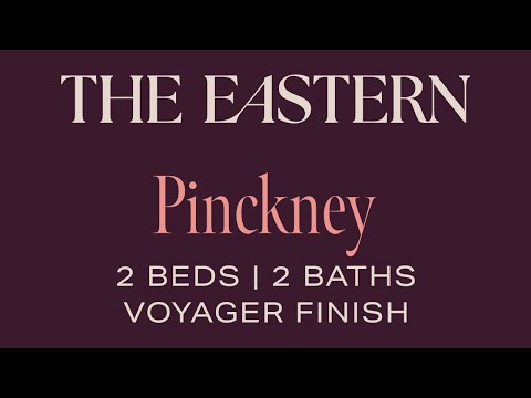 Pinckney | 2 Bedroom, 2 Bath Floorplan | Voyager Finish Package | The Eastern Apartments