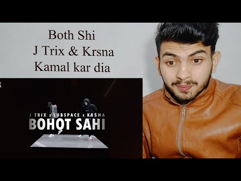 Reaction on BOHOT SAHI | J TRIX x KR$NA x SUBSPACE | KALAMKAAR | BLADE REACTION