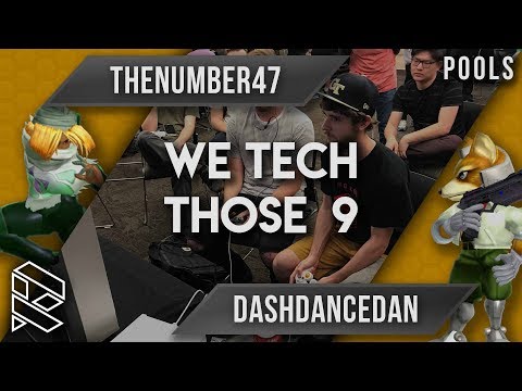 We Tech Those 9 - Pools - TheNumber47 (Sheik) vs DashDanceDan (Fox)