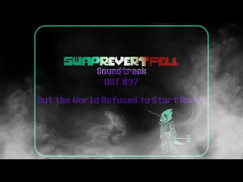 #SWAPREVERTFELL OST #97 thru #103: Genocide Route Ending OST | RECEIVE PERMISSION BEFORE USE!