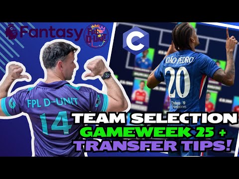 FPL TEAM SELECTION GW25 🔥💪| + TRANSFER TIPS & JP CAPTAIN? 🎲🚀| Fantasy Premier League Tips 2025/26