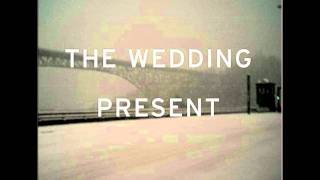 the wedding present - queen anne