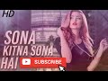 Sona Kitna Sona Hai Whatsapp Status Ravi