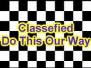 Classified  - Do This Our Way