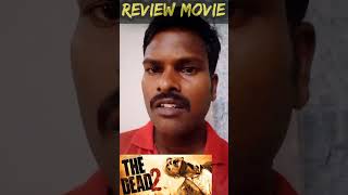 The Dead 2: India -(2023) New tamil dubbed movie review