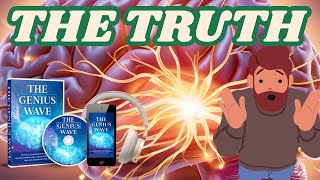 THE GENIUS WAVE RESULTS - WHAT TO EXPECT AFTER USING THE GENIUS WAVE -THE GENIUS WAVE TRANSFORMATION