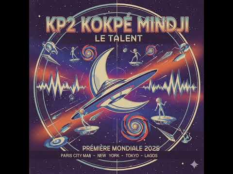 KP2 KOKPÉ MINDJI (le talent)