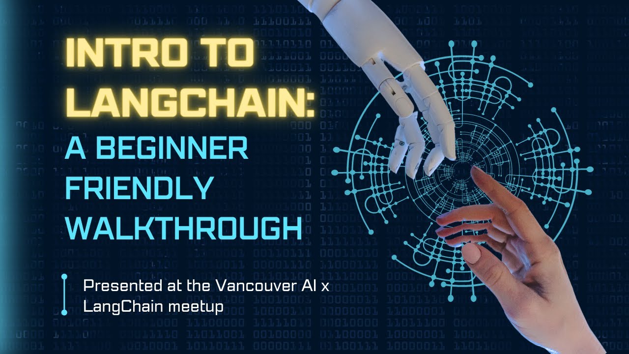 Intro to LangChain for Beginners - A code-based walkthrough