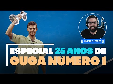 LIVE ALEM GUGA | Bora falar de tênis e lembrar os 25 anos da chegada do Brasil ao NÚMERO 1 DA ATP!
