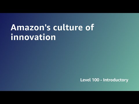 AWS Summit ANZ 2022 - Amazon's culture of innovation (BL1)