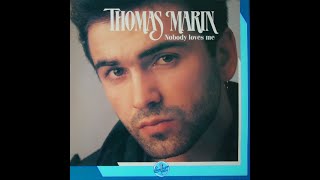 Thomas Marin - Nobody Loves Me [SYNTH-POP] [1988]