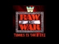 WWE Raw 2nd Theme Thorn In Your Eye HQ