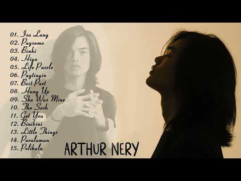 Isa Lang II Arthur Nery Nonstop Playlist 2022 | Arthur Nery Latest Hugot Ibig Kanta 2022