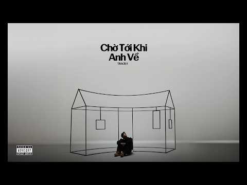 HIEUTHUHAI - Chờ Tới Khi Anh Về ft. Hoàng Tôn (prod. by Kewtiie) | Official Lyric Video