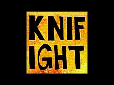 KNIFIGHT - Girls Don't Get Crushes