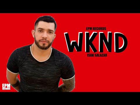 EPM Records - WNKD Isak Salazar