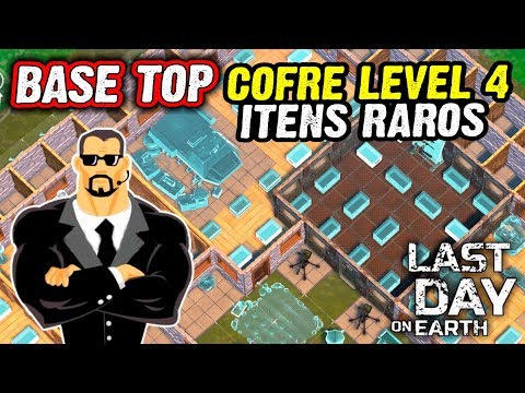 BASE TOP Safe Level 4 and Rare Items - Last Day On Earth