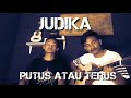 JUDIKA - PUTUS ATAU TERUS - COVER BY ANGGA JUDIKA - PUTUS ATAU TERUS - COVER BY ANGGA