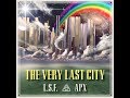 ApologetiX Very Last City , L. S. F.
