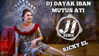 Download lagu MUTUS ATI ( RICKY EL ) LAGU DAYAK IBAN REMIX TERBARU 2023 || JHONI IBANEZ REMIX mp3