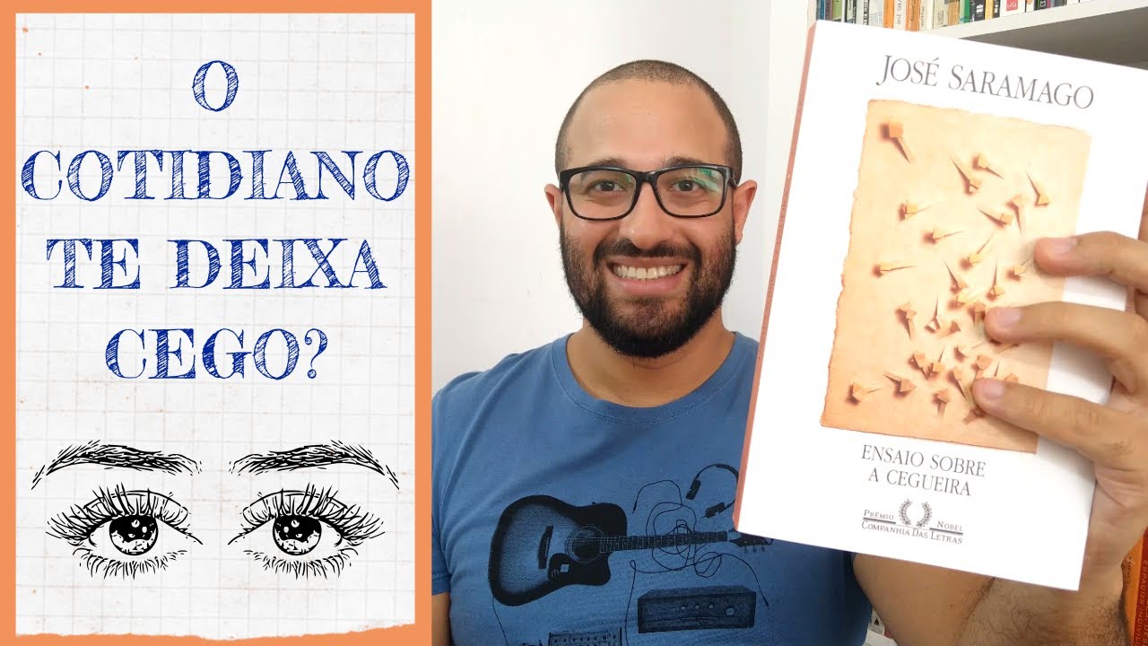 Ensaio sobre a cegueira [José Saramago] | A sua vida na literatura