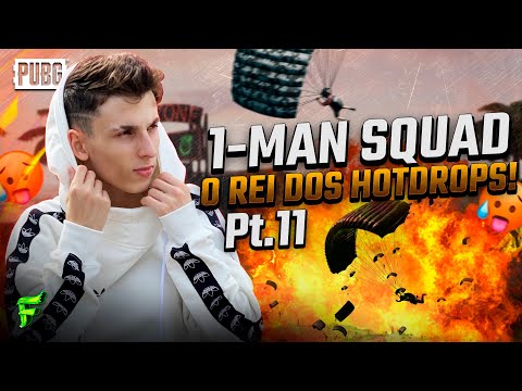 O REI DOS HOTDROPS 1-MAN SQUAD!! Pt 11 - PUBG