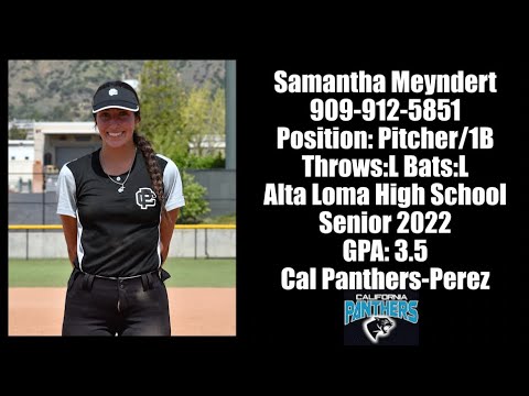Samantha Meyndert 2022 Skills Video: Lefty Pitcher, First base, 2022 Senior, Cal Panthers-Perez