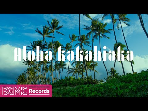 Hawaiian Music for a Bright Morning | Energize Your Day with Aloha Kakahiaka