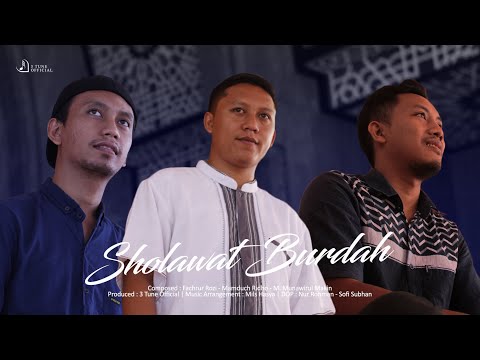 Sholawat Burdah (4 Bahasa) | 3 Tune Official