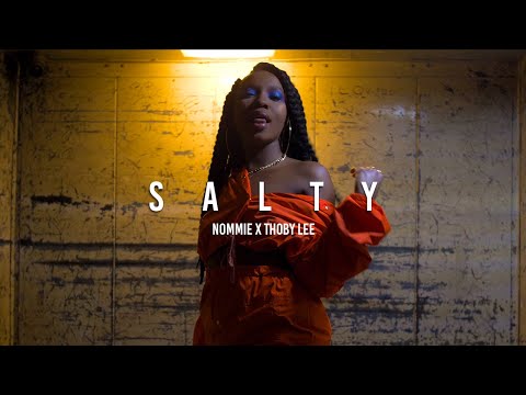 Nommie x ThobyLee - Salty (Official video 4k) Dir. Jeremiahmxps